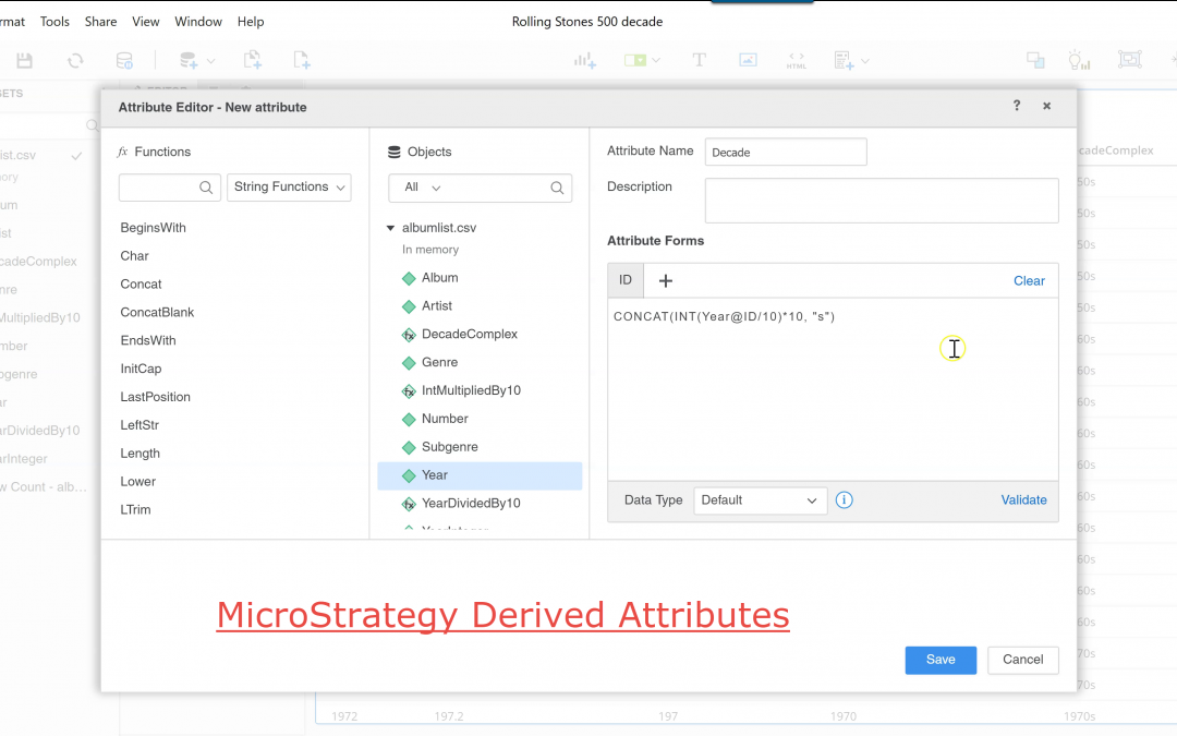 MicroStrategy Create Derived Attribute – Convert Year to Decade